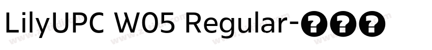 LilyUPC W05 Regular字体转换